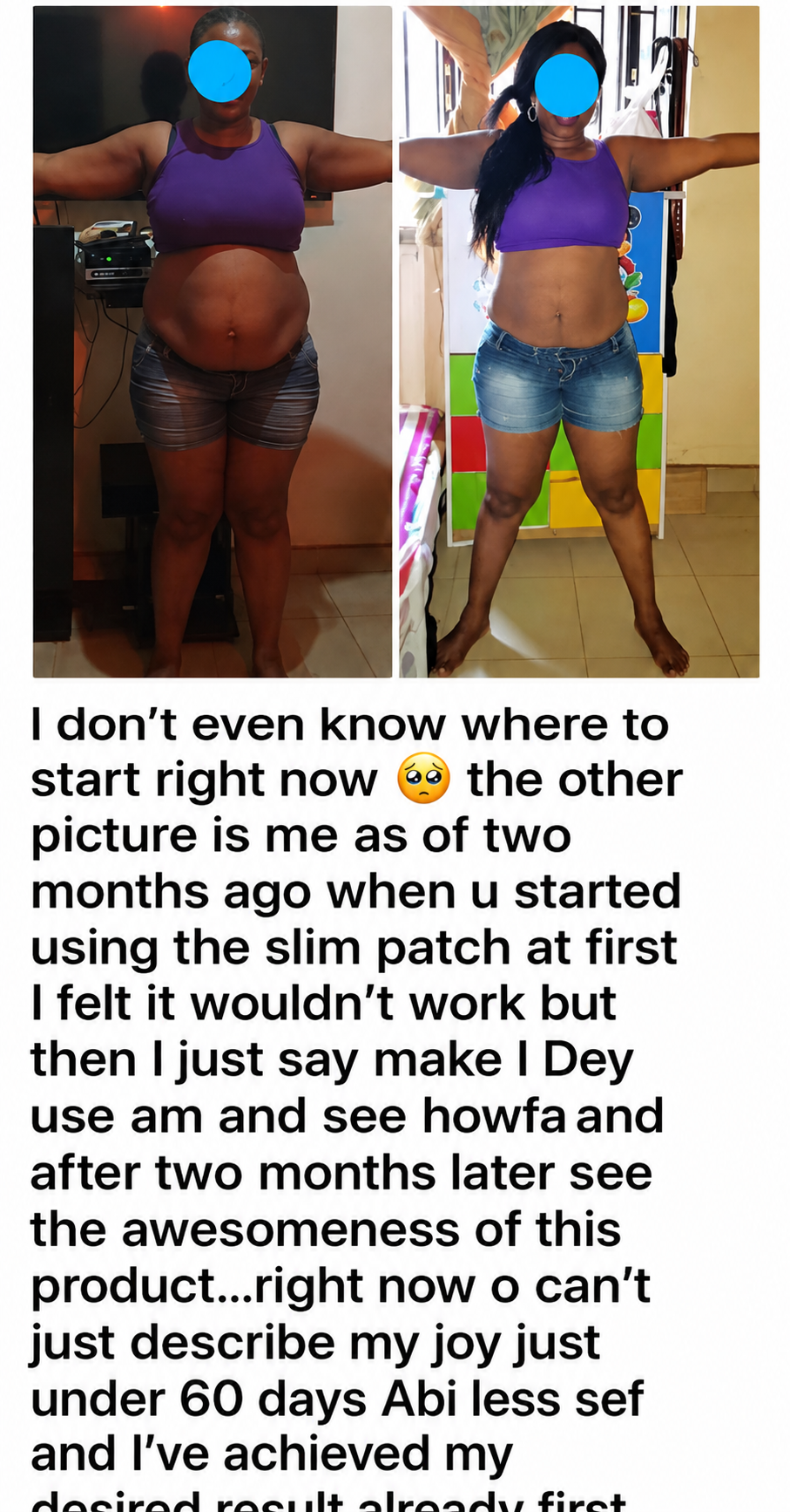 Customer message and photos shared with us after two months of use